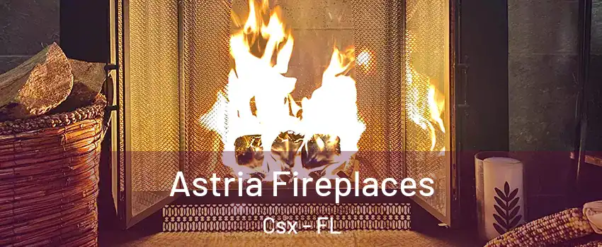 Astria Fireplaces Csx - FL
