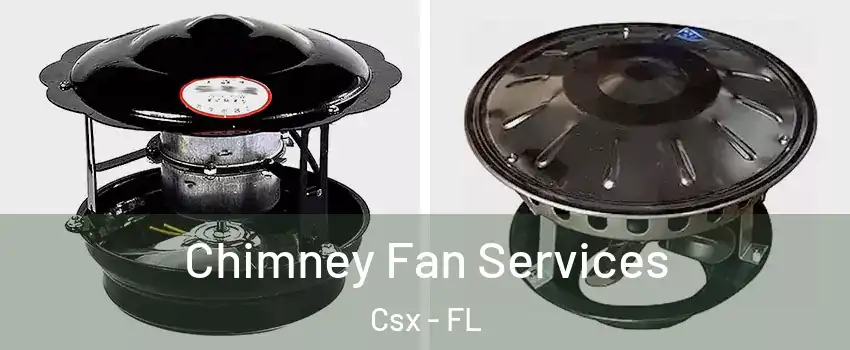 Chimney Fan Services Csx - FL