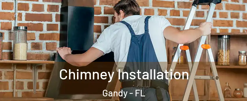 Chimney Installation Gandy - FL