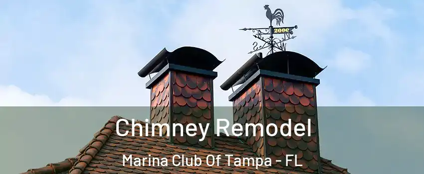 Chimney Remodel Marina Club Of Tampa - FL