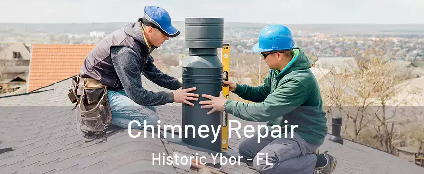 Chimney Repair Historic Ybor - FL