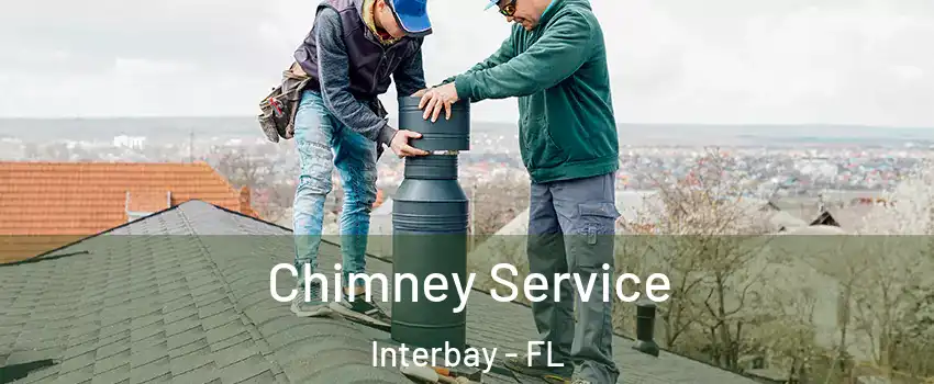 Chimney Service Interbay - FL
