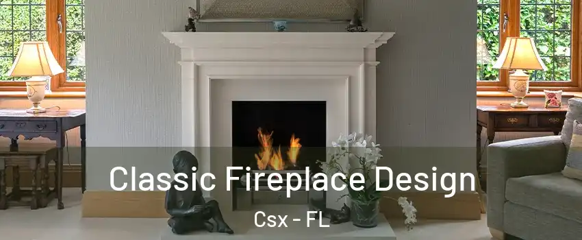 Classic Fireplace Design Csx - FL