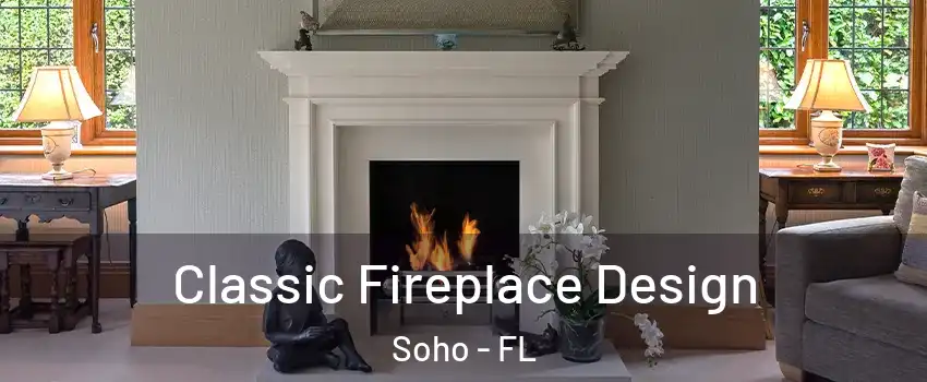 Classic Fireplace Design Soho - FL