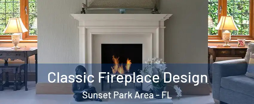 Classic Fireplace Design Sunset Park Area - FL