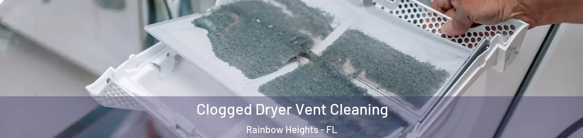Clogged Dryer Vent Cleaning Rainbow Heights - FL