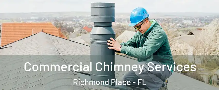 Commercial Chimney Services Richmond Place - FL