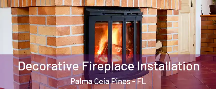 Decorative Fireplace Installation Palma Ceia Pines - FL