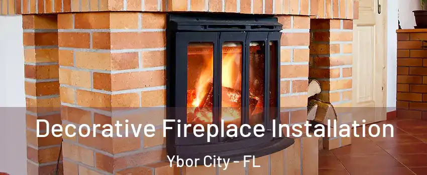 Decorative Fireplace Installation Ybor City - FL