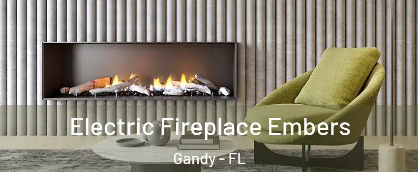 Electric Fireplace Embers Gandy - FL