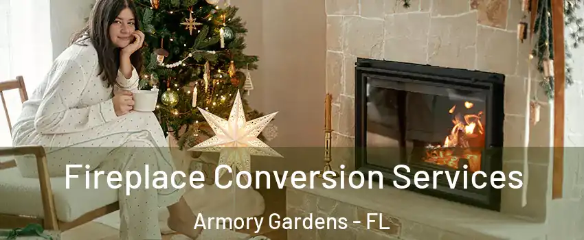 Fireplace Conversion Services Armory Gardens - FL