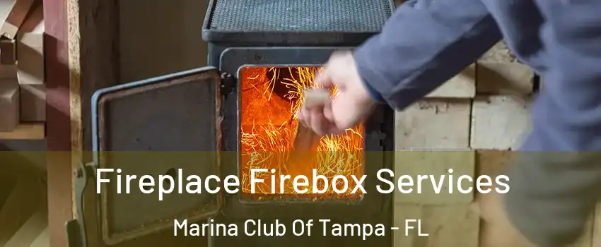 Fireplace Firebox Services Marina Club Of Tampa - FL