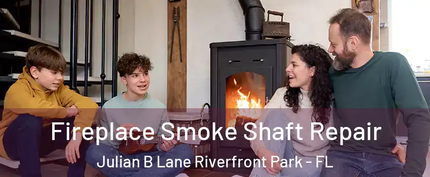 Fireplace Smoke Shaft Repair Julian B Lane Riverfront Park - FL
