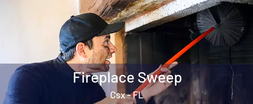 Fireplace Sweep Csx - FL