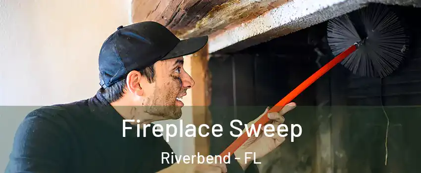 Fireplace Sweep Riverbend - FL