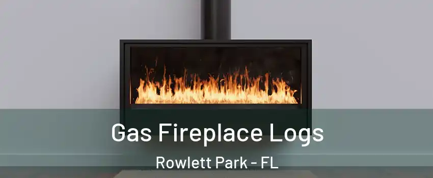 Gas Fireplace Logs Rowlett Park - FL