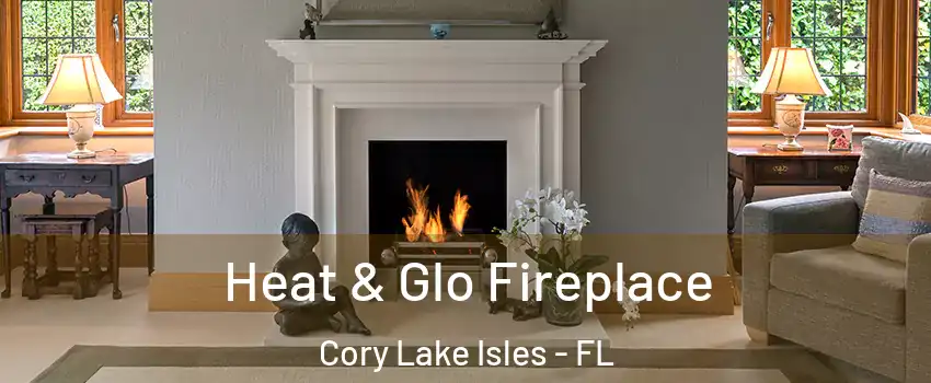 Heat & Glo Fireplace Cory Lake Isles - FL