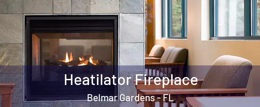 Heatilator Fireplace Belmar Gardens - FL