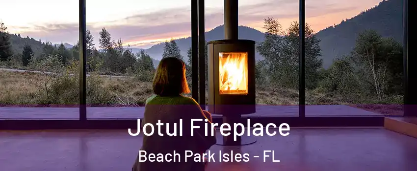 Jotul Fireplace Beach Park Isles - FL