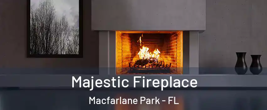 Majestic Fireplace Macfarlane Park - FL