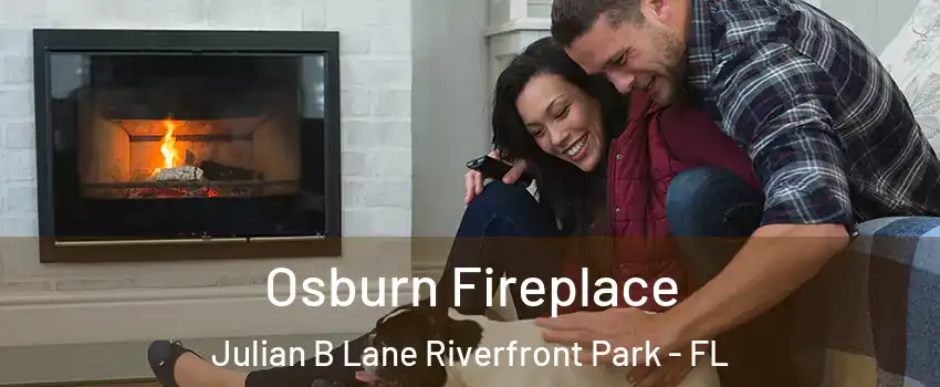 Osburn Fireplace Julian B Lane Riverfront Park - FL