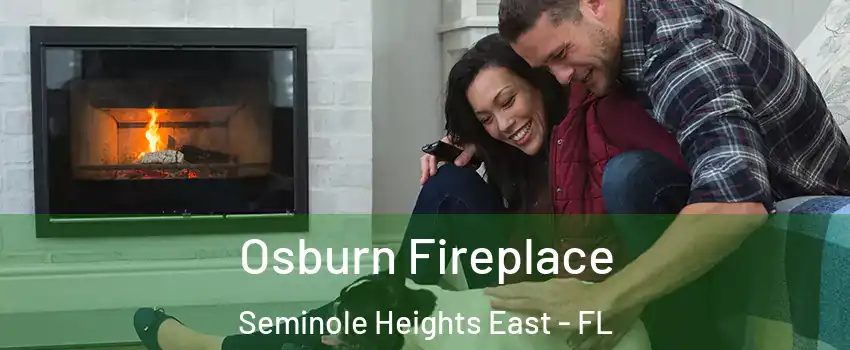 Osburn Fireplace Seminole Heights East - FL