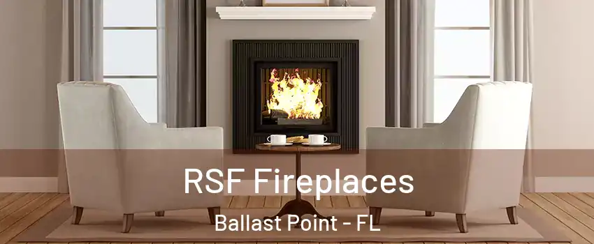 RSF Fireplaces Ballast Point - FL