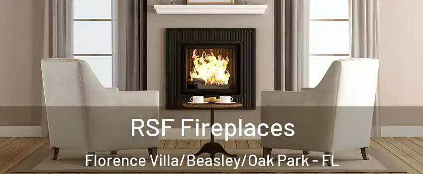 RSF Fireplaces Florence Villa/Beasley/Oak Park - FL