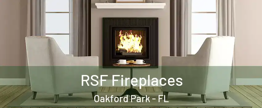 RSF Fireplaces Oakford Park - FL
