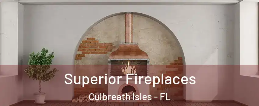 Superior Fireplaces Culbreath Isles - FL