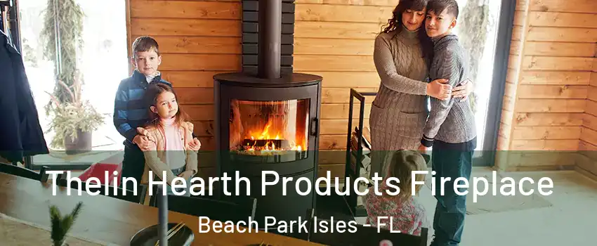 Thelin Hearth Products Fireplace Beach Park Isles - FL