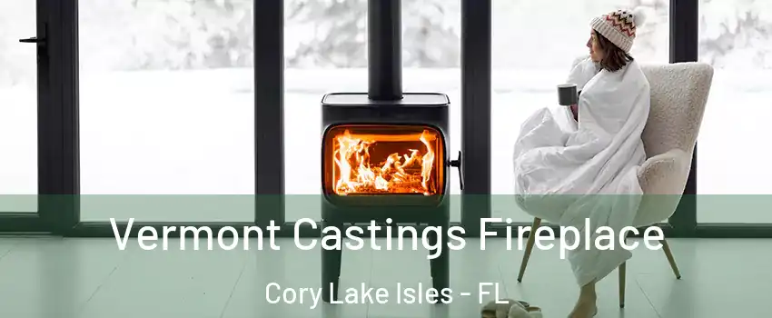 Vermont Castings Fireplace Cory Lake Isles - FL