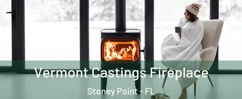 Vermont Castings Fireplace Stoney Point - FL